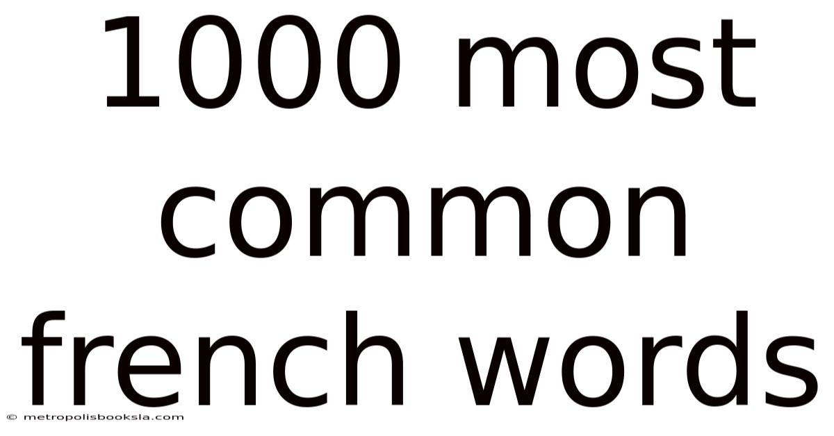 1000 Most Common French Words
