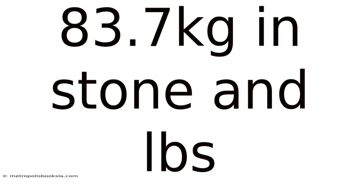 83.7kg In Stone And Lbs