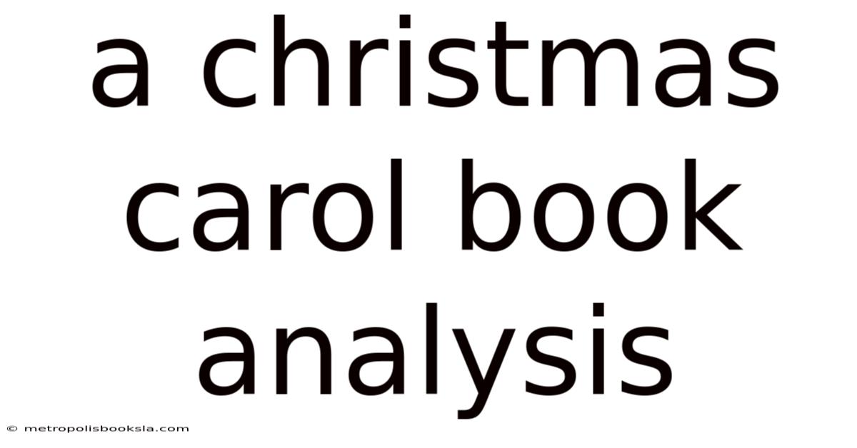 A Christmas Carol Book Analysis