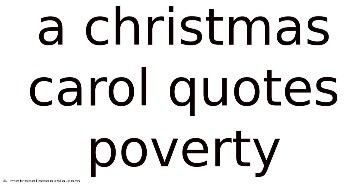 A Christmas Carol Quotes Poverty