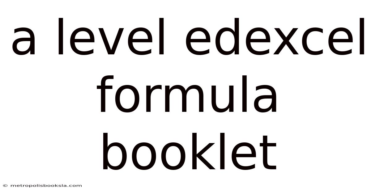 A Level Edexcel Formula Booklet