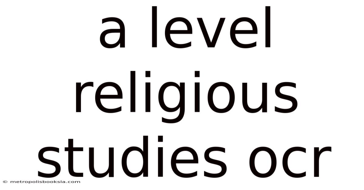 A Level Religious Studies Ocr
