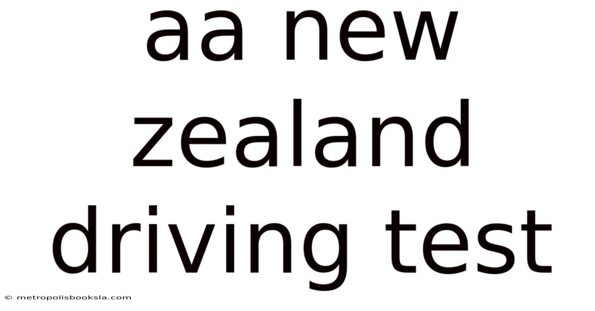 Aa New Zealand Driving Test