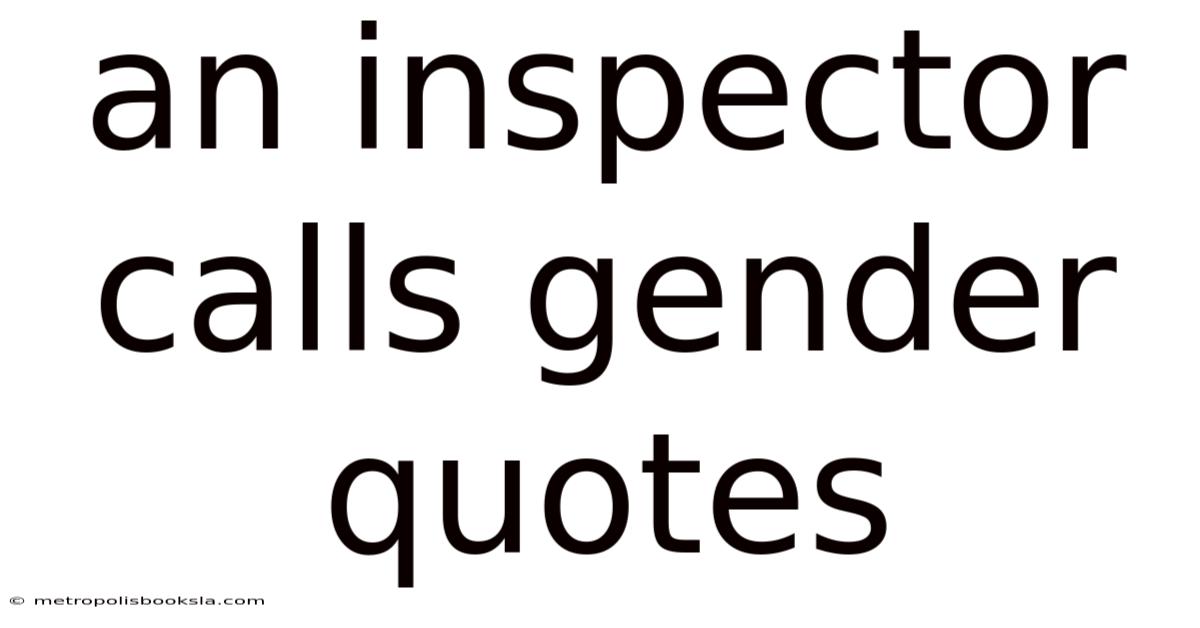 An Inspector Calls Gender Quotes