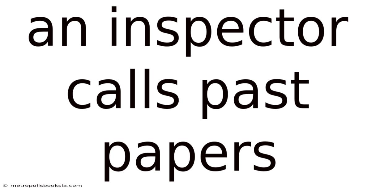 An Inspector Calls Past Papers
