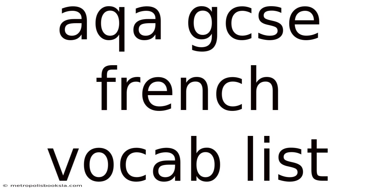 Aqa Gcse French Vocab List