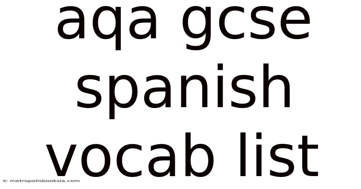 Aqa Gcse Spanish Vocab List