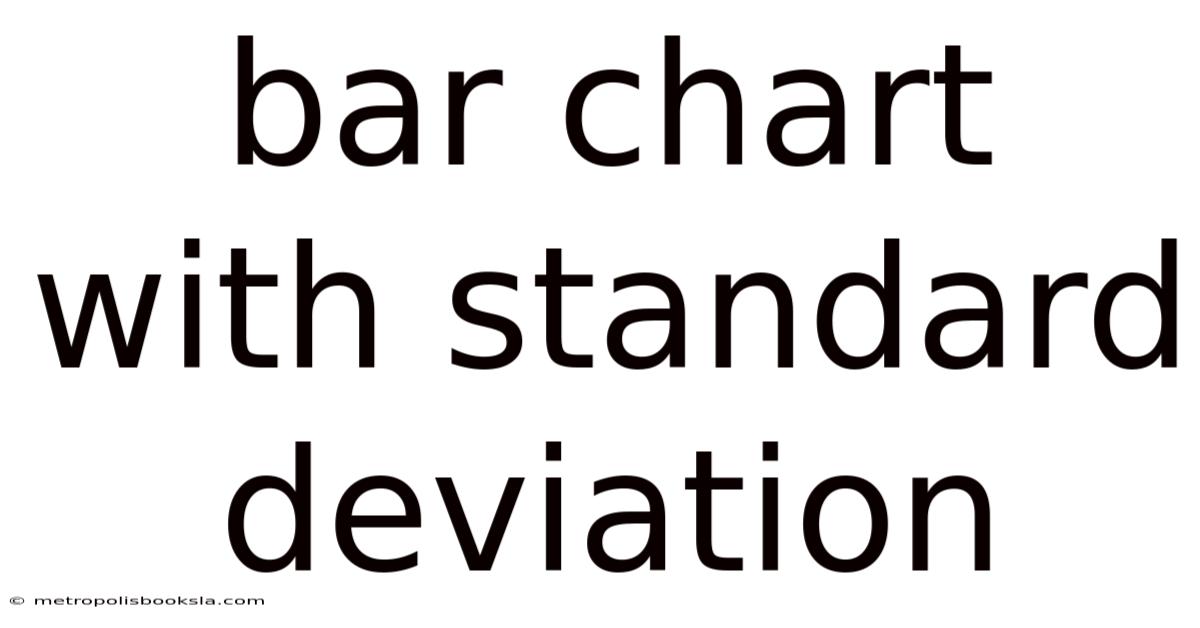 Bar Chart With Standard Deviation