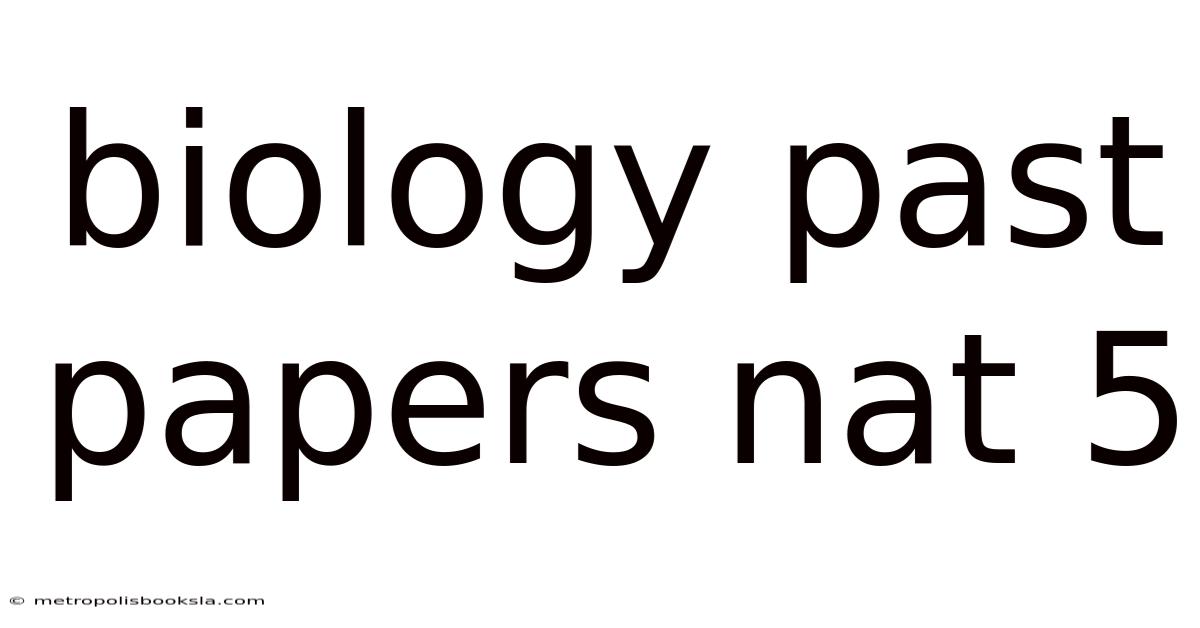 Biology Past Papers Nat 5