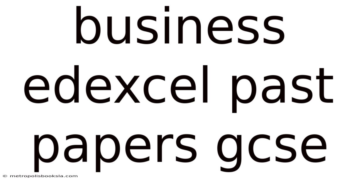 Business Edexcel Past Papers Gcse