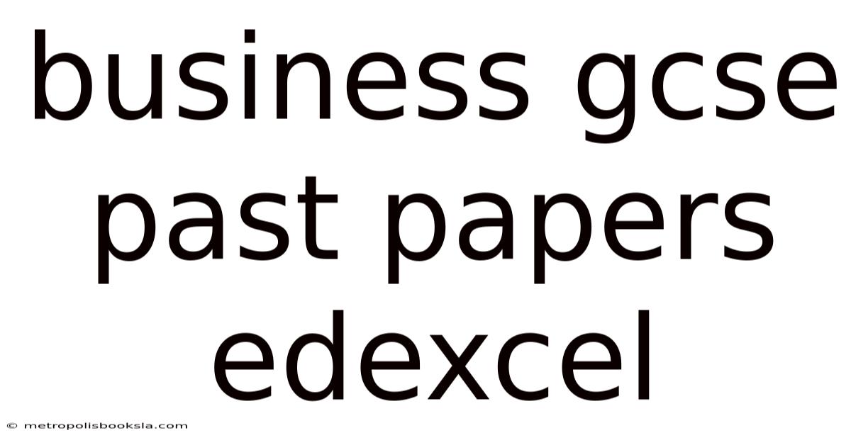 Business Gcse Past Papers Edexcel