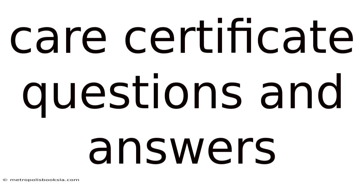 Care Certificate Questions And Answers