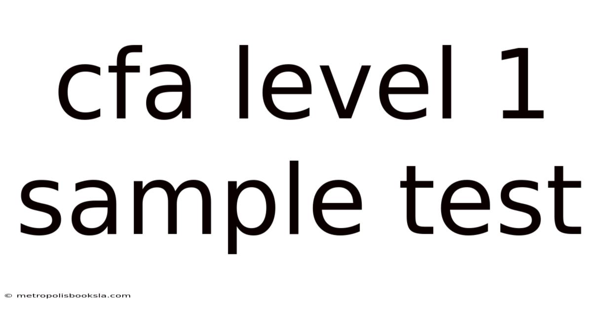 Cfa Level 1 Sample Test