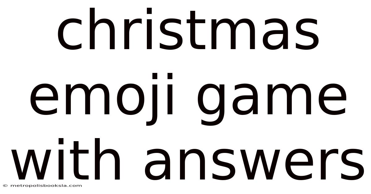 Christmas Emoji Game With Answers