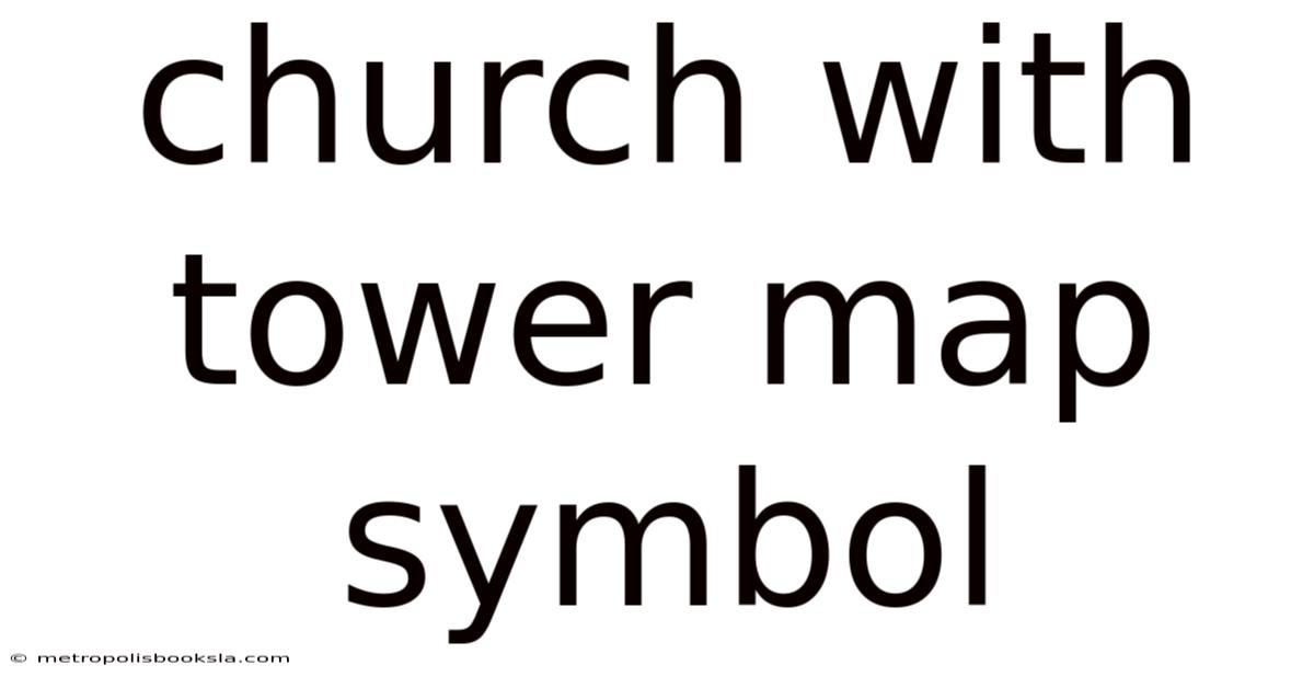 Church With Tower Map Symbol