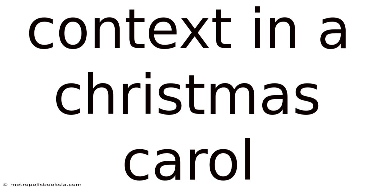 Context In A Christmas Carol