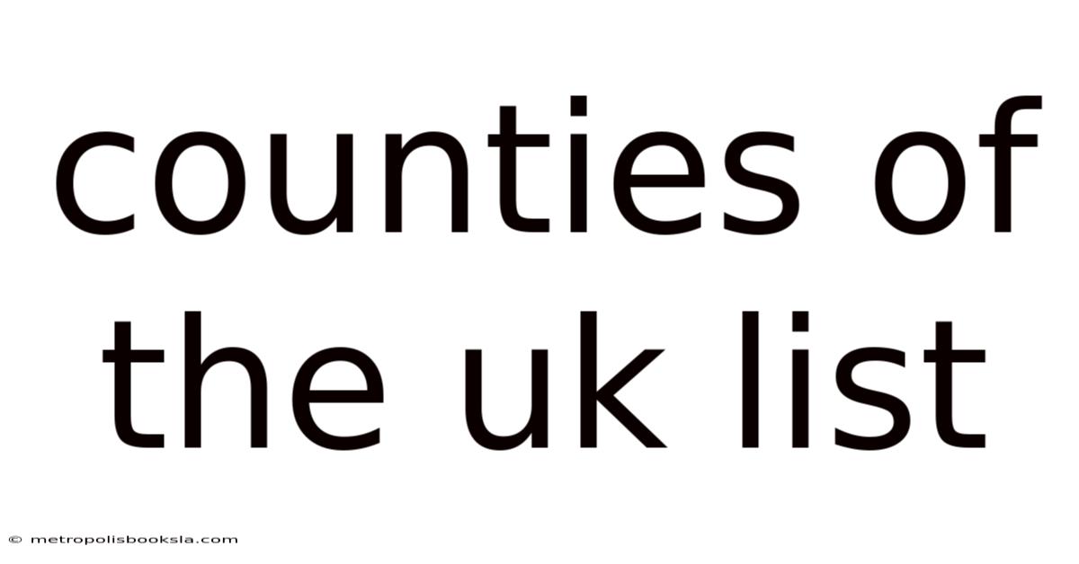 Counties Of The Uk List