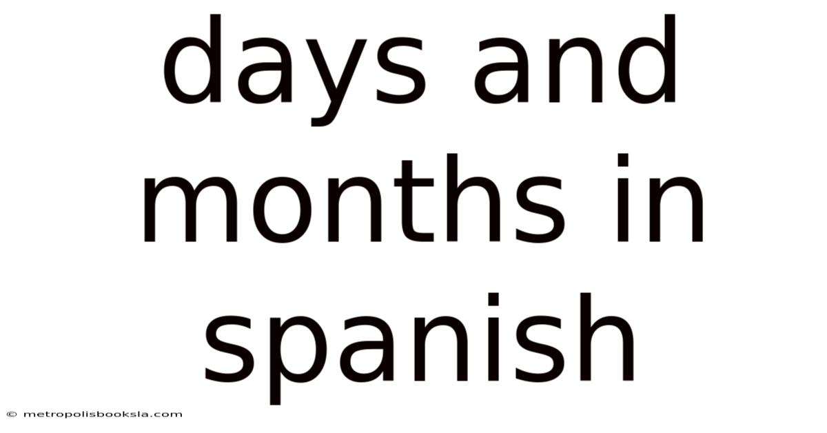 Days And Months In Spanish