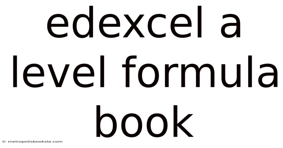 Edexcel A Level Formula Book