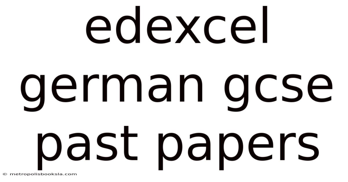 Edexcel German Gcse Past Papers