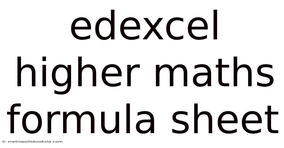 Edexcel Higher Maths Formula Sheet