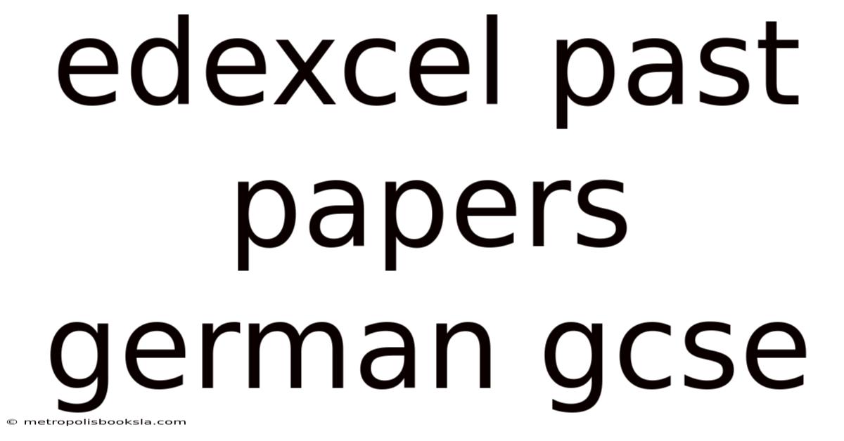 Edexcel Past Papers German Gcse