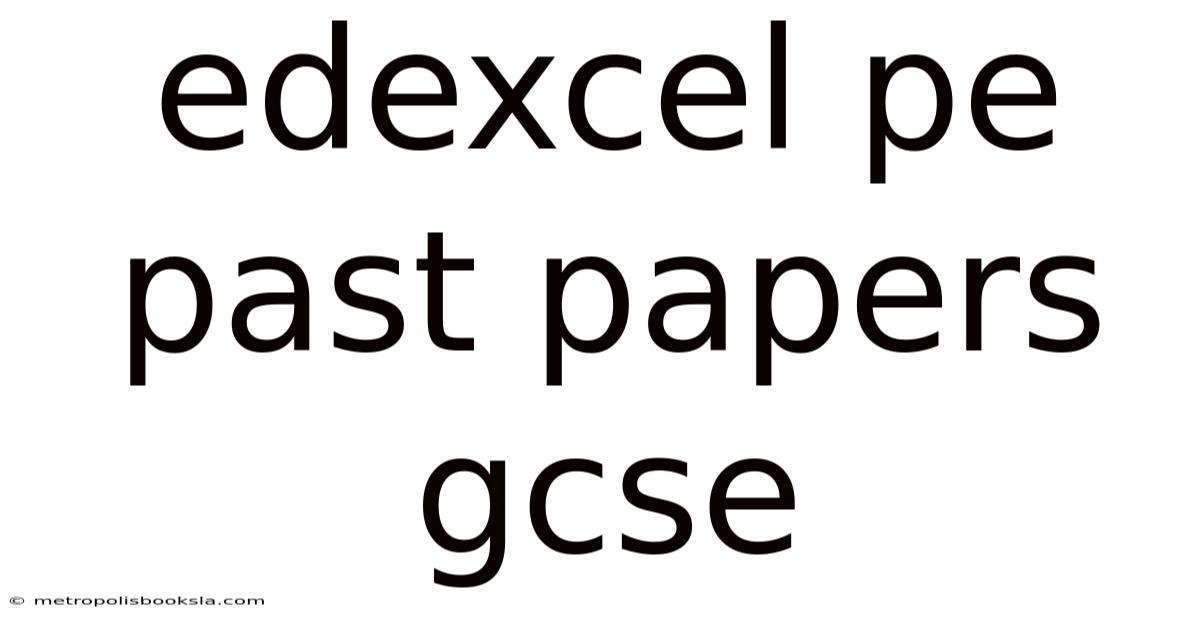 Edexcel Pe Past Papers Gcse