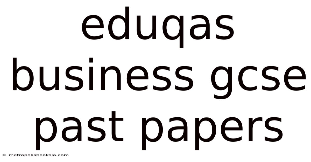 Eduqas Business Gcse Past Papers