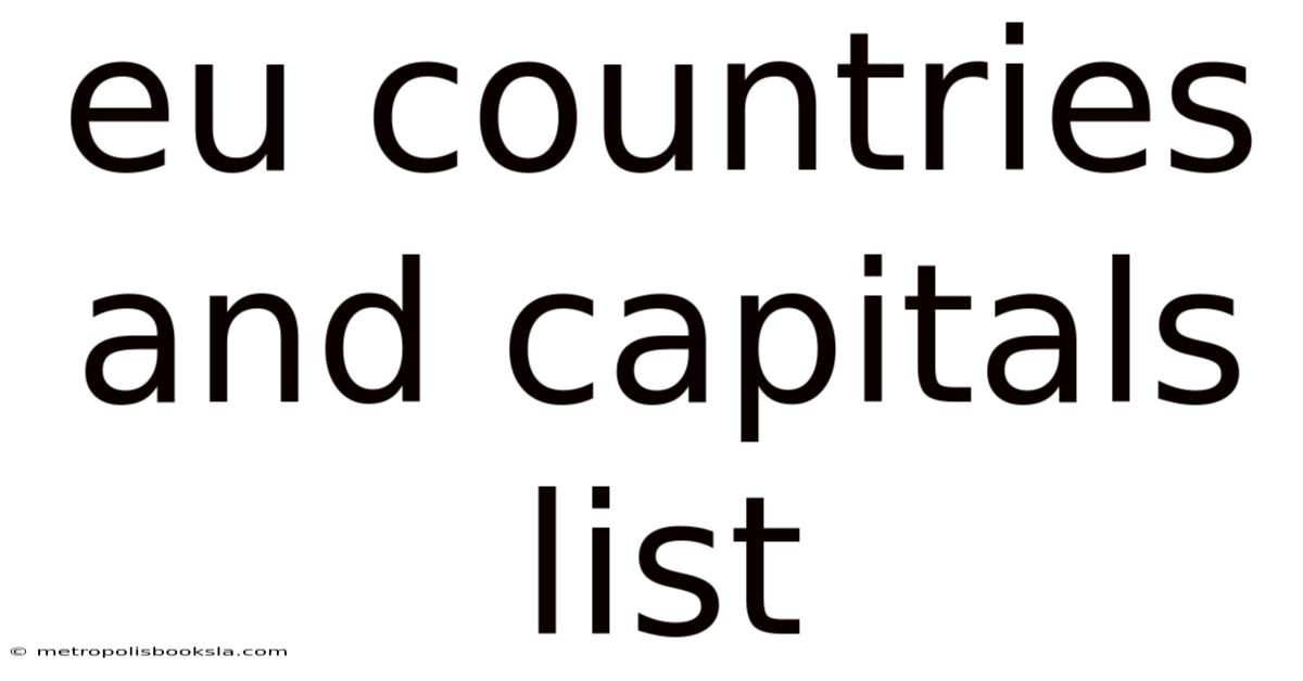 Eu Countries And Capitals List