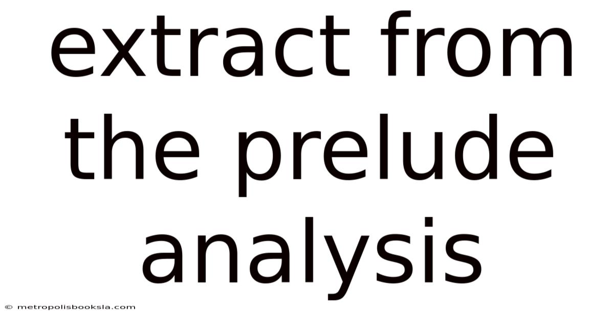 Extract From The Prelude Analysis
