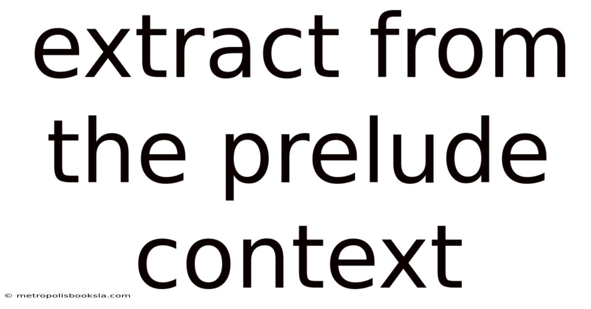 Extract From The Prelude Context