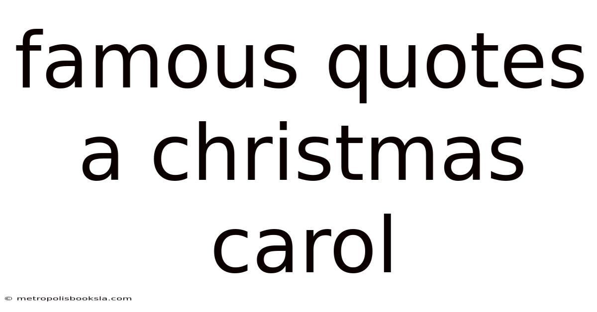 Famous Quotes A Christmas Carol