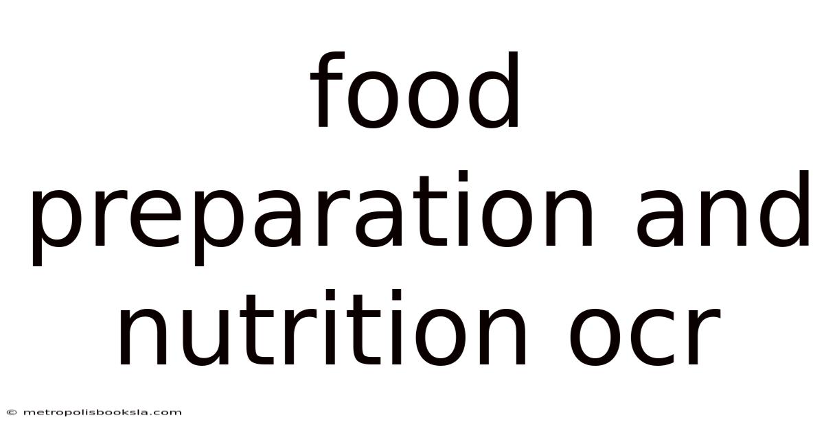 Food Preparation And Nutrition Ocr