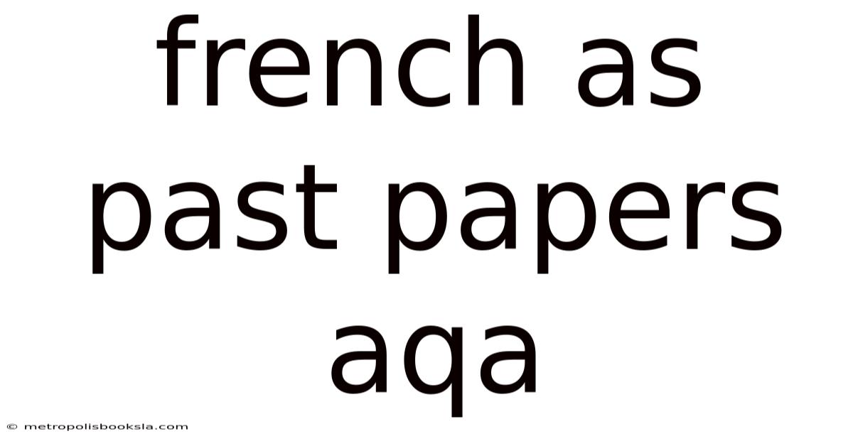 French As Past Papers Aqa