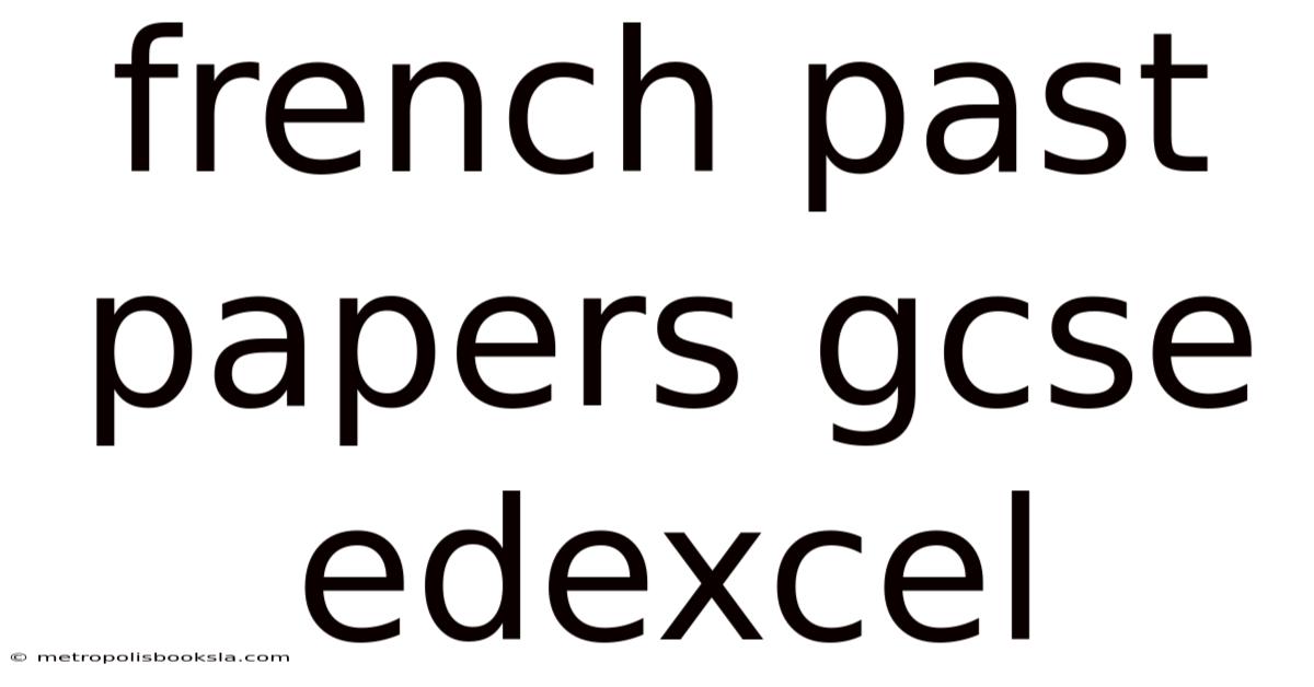 French Past Papers Gcse Edexcel