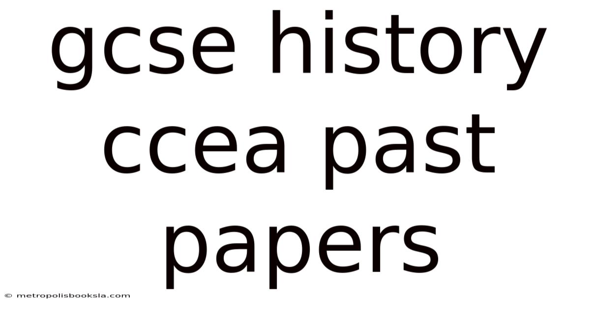 Gcse History Ccea Past Papers