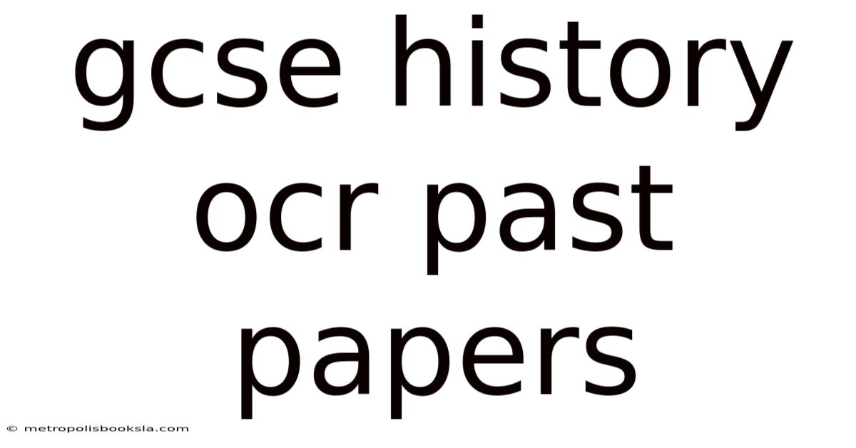 Gcse History Ocr Past Papers