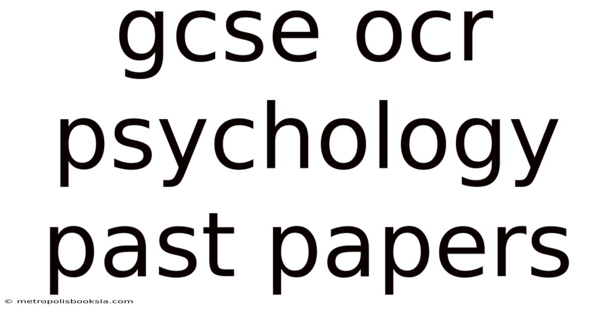 Gcse Ocr Psychology Past Papers