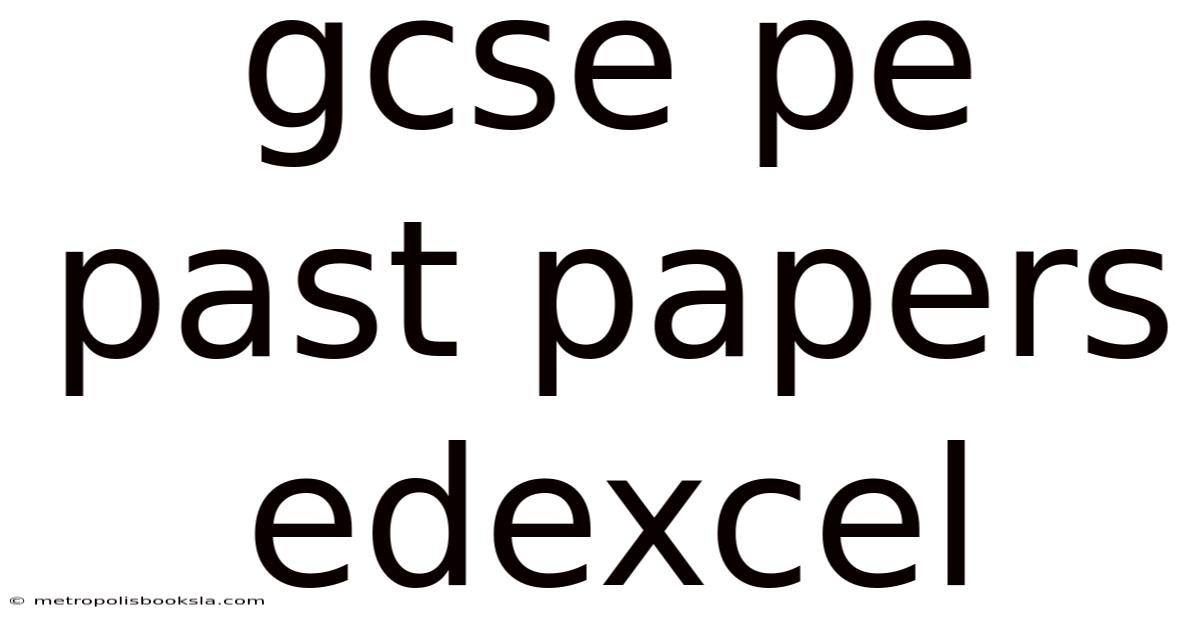 Gcse Pe Past Papers Edexcel