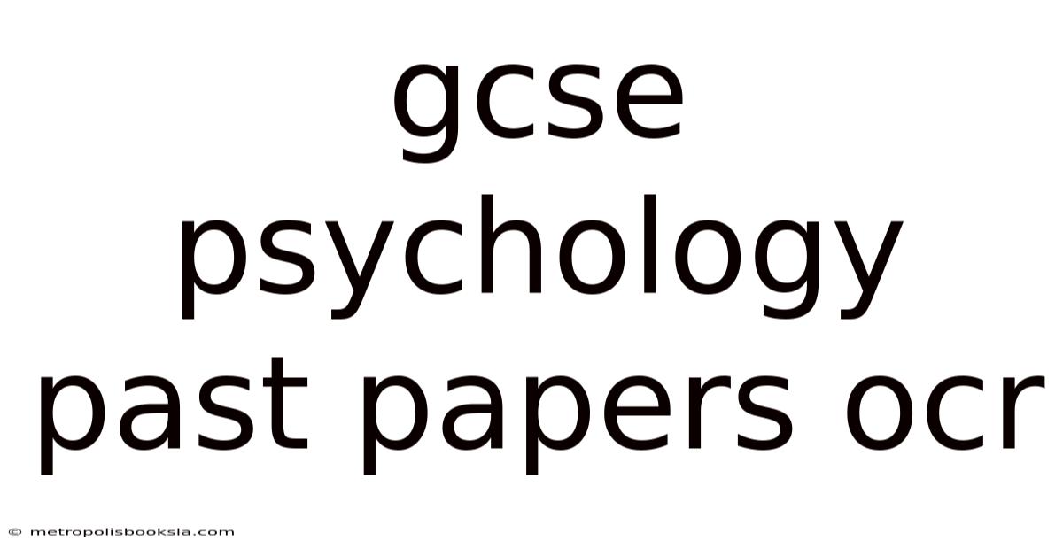 Gcse Psychology Past Papers Ocr