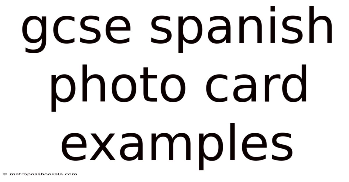 Gcse Spanish Photo Card Examples