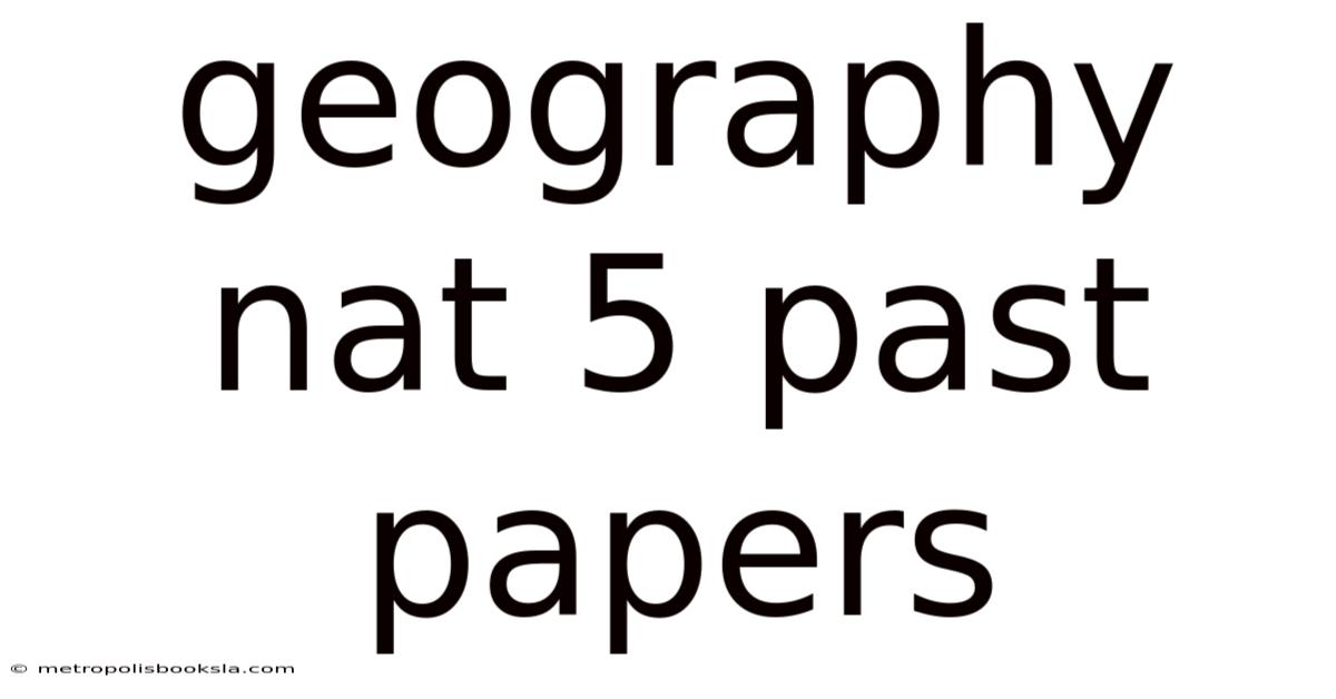 Geography Nat 5 Past Papers