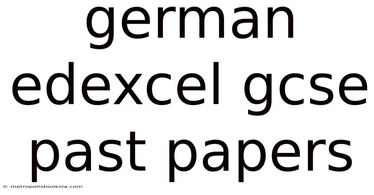 German Edexcel Gcse Past Papers