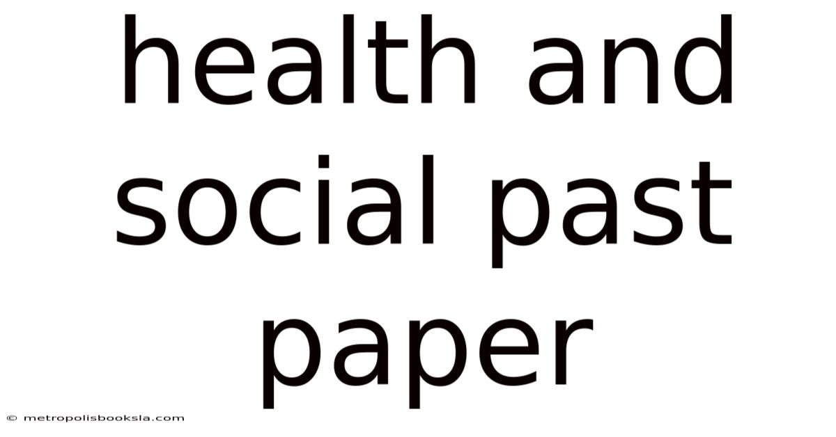 Health And Social Past Paper