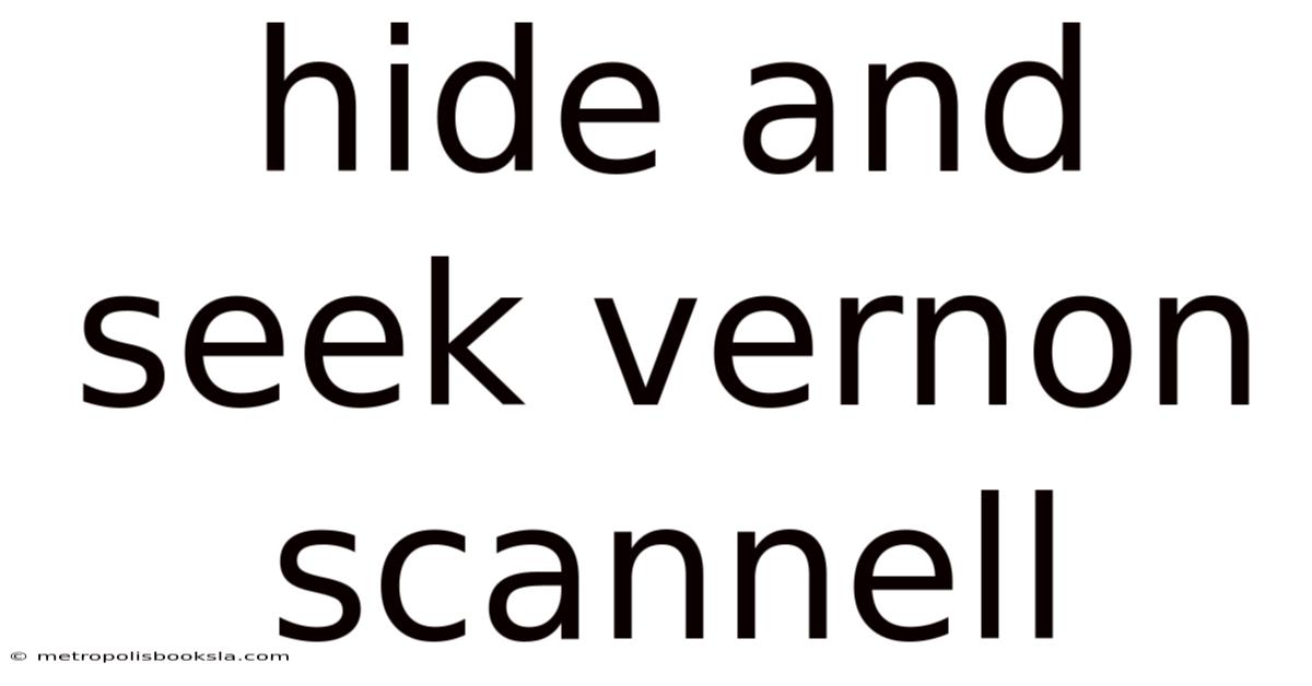 Hide And Seek Vernon Scannell