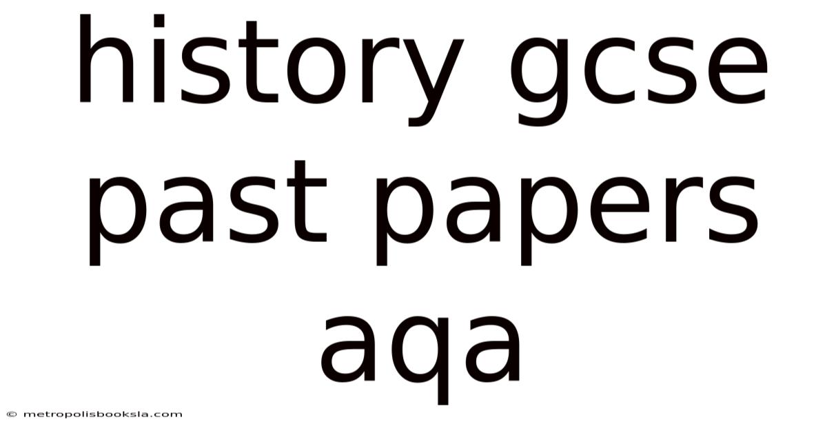 History Gcse Past Papers Aqa