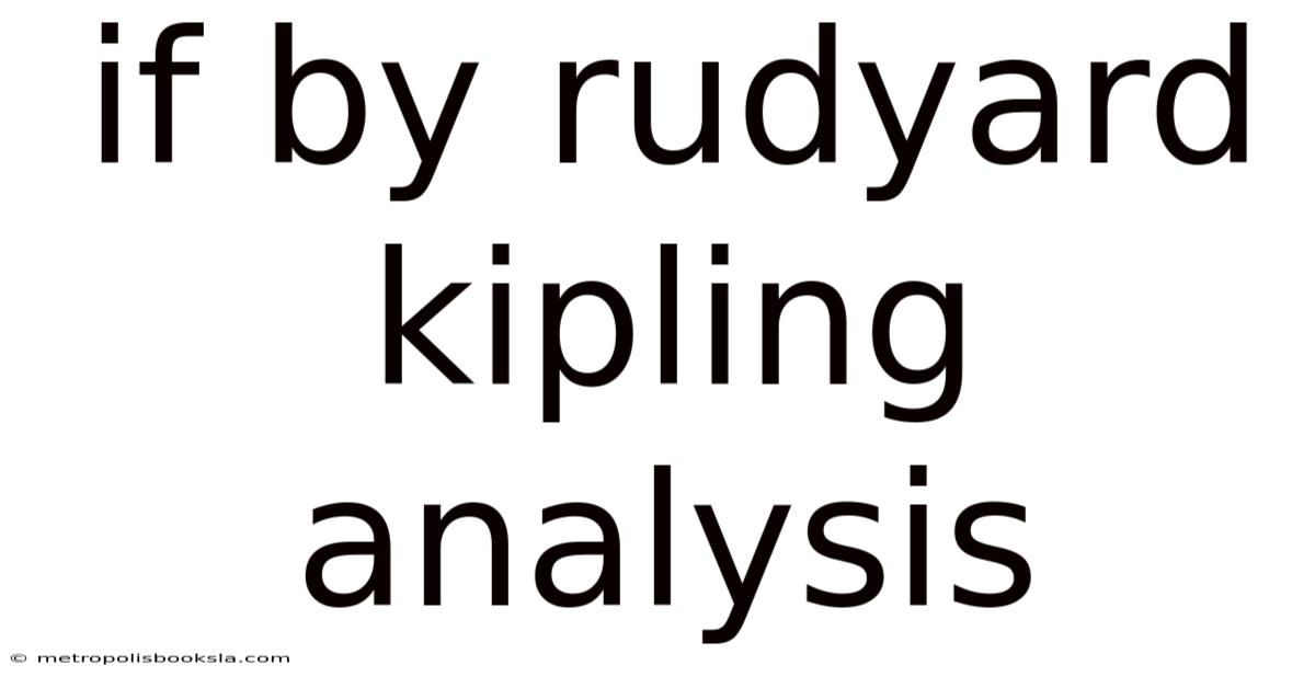 If By Rudyard Kipling Analysis