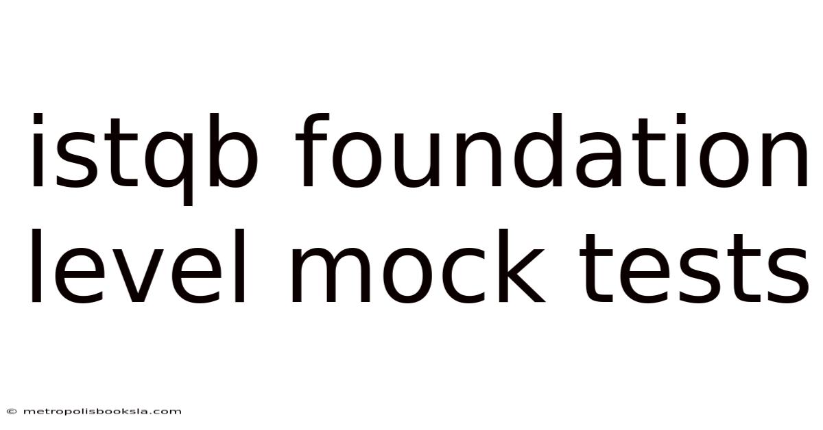 Istqb Foundation Level Mock Tests