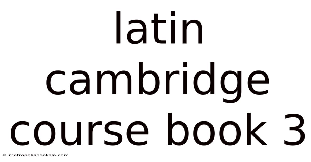 Latin Cambridge Course Book 3