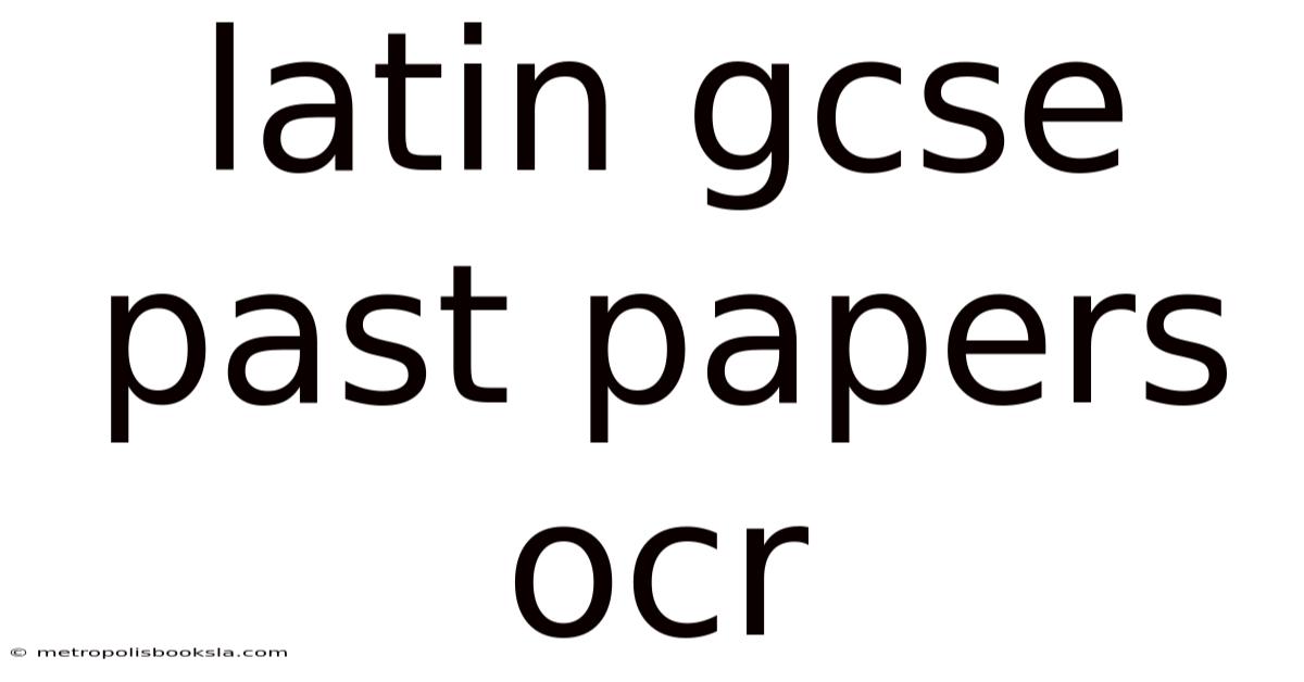Latin Gcse Past Papers Ocr